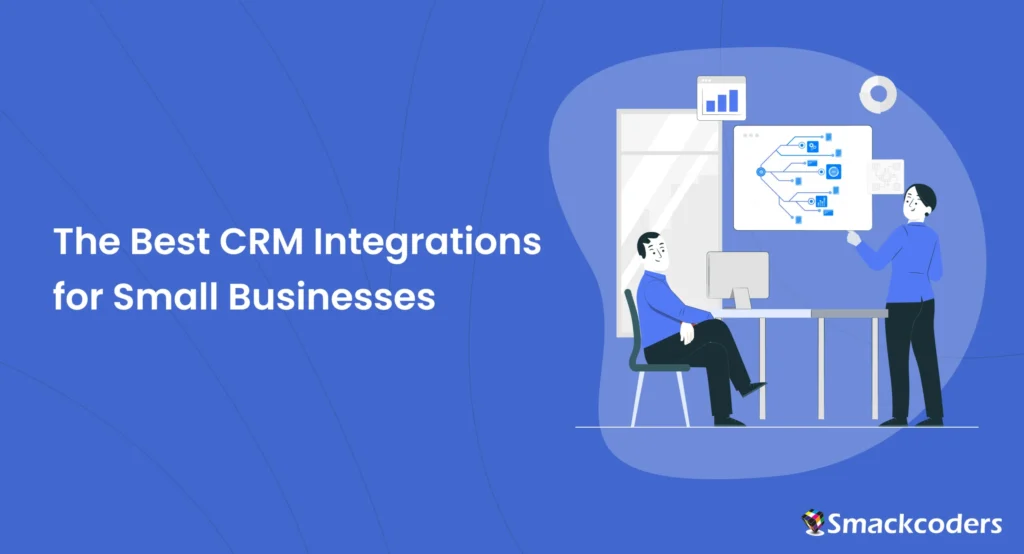The Best CRM Integrations for Small Businesses