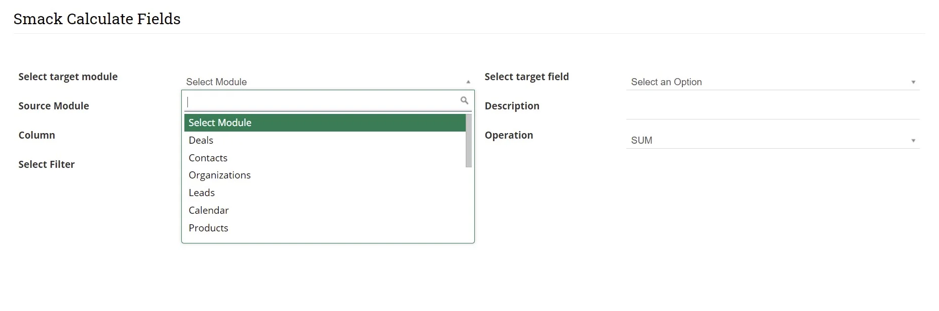 Select target module to configure with Calculate Fields
